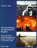 Die Entwicklung des Rheinschutz-Regimes
