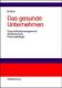 Das gesunde Unternehmen