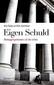 Eigen schuld / druk 1