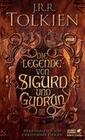 [John Ronald Reuel Tolkien: Die Legende von Sigurd und Gudr&uacute;n]