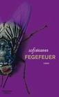 [Sofi Oksanen: Fegefeuer]