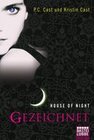 [P. C. Cast, Kristin Cast: House of Night 01 - Gezeichnet]