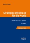 [Roman St&ouml;ger: Strategieentwicklung f&uuml;r die Praxis]