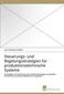 Steuerungs- und Regelungsstrategien für produktionstechnische Systeme