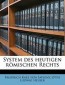 System des heutigen römischen Rechts (German Edition)