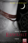 [P. C. Cast: House of Night - Erw&auml;hlt]