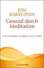 [Jon Kabat-Zinn: Gesund durch Meditation]