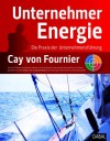 [Cay von Fournier: UnternehmerEnergie]
