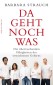 Da geht noch was
