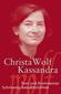 Christa Wolf, Kassandra