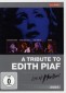 A Tribute To Edith Piaf (KulturSPIEGEL Edition)