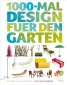 1000-mal Design für den Garten