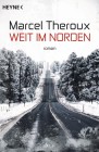 [Marcel Theroux: Weit im Norden]