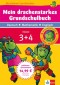 Mein drachenstarkes Grundschulbuch Deutsch - Mathematik - Englisch. Klasse 3+4