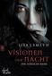 Visionen der Nacht - Der tödliche Bann