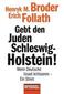 Gebt den Juden Schleswig-Holstein!