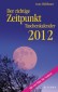 Der richtige Zeitpunkt 2012 Taschenkalender