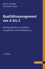 [Gerd F. Kamiske, J&ouml;rg-Peter Brauer: Qualit&auml;tsmanagement von A - Z]