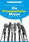 [Isabel Nitzsche, Heidrun Wulf-Frick: Die Pressearbeits-Mappe]