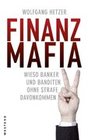 [Wolfgang Hetzer: Finanzmafia]