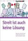 Streit ist auch keine Lösung