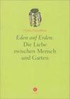 [Christa Hasselhorst: Eden auf Erden]