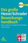 Das große Hesse/Schrader-Bewerbungshandbuch