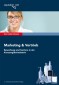 Das Insider-Dossier: Marketing und Vertrieb