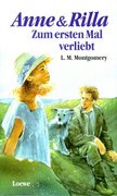 Anne und Rilla. Zum ersten Mal verliebt