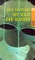 Die Stadt der Blinden