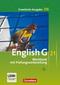 English G 21 - Erweiterte Ausgabe D 06: 10. Schuljahr. Workbook mit CD-Extra