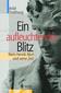 Ein aufleuchtender Blitz