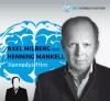 [Henning Mankell: Kennedys Hirn]