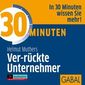 30 Minuten für "ver-rückte" Unternehmer