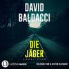 [David Baldacci: Die J&auml;ger]