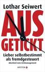 [Lothar Seiwert: Ausgetickt]