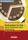 [Heike Friedrichsen, Tim B&ouml;ger: Verhandeln im Job - Gehalt, Zielvereinbarungen, Arbeitsvertrag]