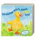 Streichle mich, dann quake ich!