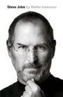 [Walter Isaacson: Steve Jobs]