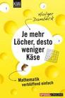 [Holger Dambeck: Je mehr L&ouml;cher, desto weniger K&auml;se]