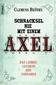 Schnacksel nie mit einem Axel