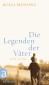 Die Legenden der Väter