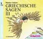 Griechische Sagen 3. 2 CDs