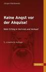 [J&uuml;rgen Ratzkowski: Keine Angst vor der Akquise!]