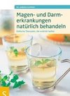 [Andrea Flemmer: Magen- und Darmerkrankungen nat&uuml;rlich behandeln]