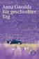 Ein geschenkter Tag
