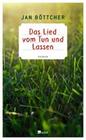 [Jan B&ouml;ttcher: Das Lied vom Tun und Lassen]