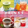 [Carlota Ma&ntilde;ez: Wellness-Drinks f&uuml;rs ganze Jahr]