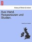 Aus Irland. Reiseskizzen und Studien.
