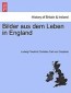 Bilder aus dem Leben in England